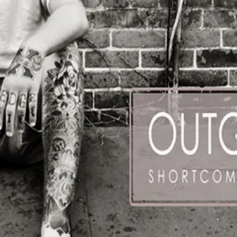 Shortcomings EP by Outgrown