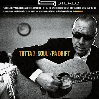 Totta 7: Soul! / På drift by Totta Näslund