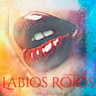 Labios Rojos (Trap Instrumental) by SRBeats