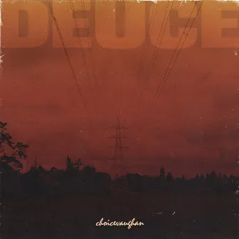 DEUCE by choicevaughan