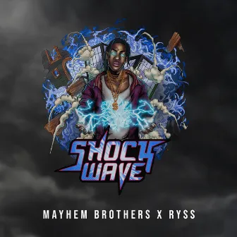 Shockwave by Mayhem Brothers