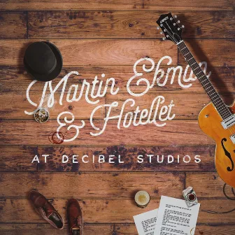 Martin Ekman & Hotellet at Decibel Studios by Martin Ekman