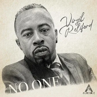 No One by Virgil Reliford