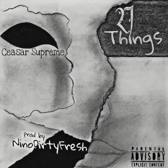 27 Things by Ceasar Supreme