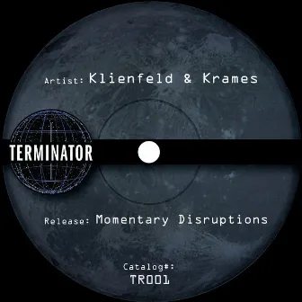 Momentary Disruptions by Krames