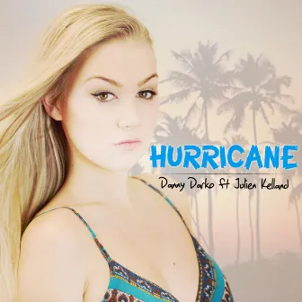 Hurricane by Danny Darko