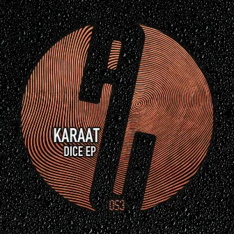 Dice EP by Karaat