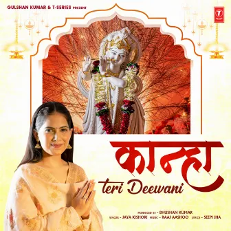 Kanha Teri Deewani by Seepi Jha