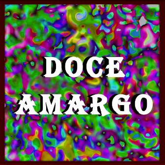 Doce Amargo by BadWise