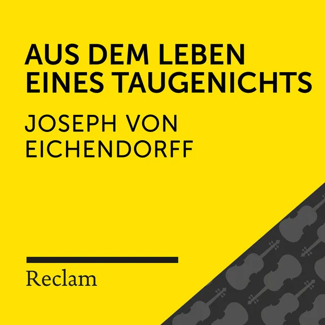 Aus dem Leben eines Taugenichts - Kapitel 2, Teil 16