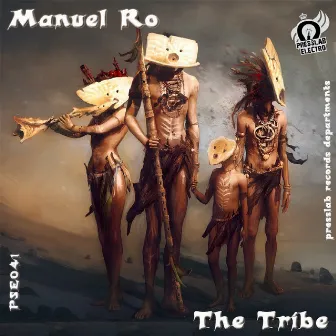 The Tribe by Manuel Ro