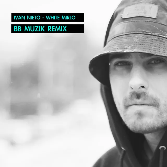 White Mirlo (BB Muzik Remix)