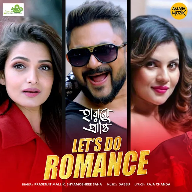 Let's Do Romance - From "Harano Prapti"