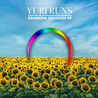 Rainbow Religion EP by Yuri Runs