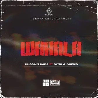 Wahala by Hussain Dada