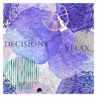 Decisions by Velax