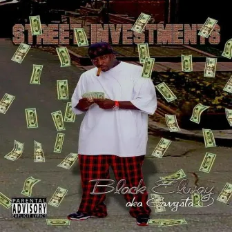 Street Investments by Black Elway