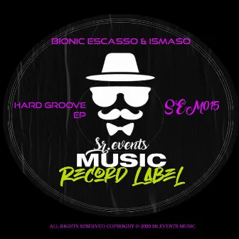 Hard Groove EP by Ismaso