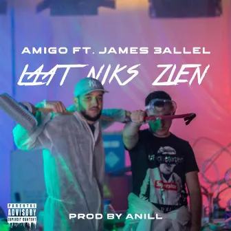 Laat Niks Zien by Amigo