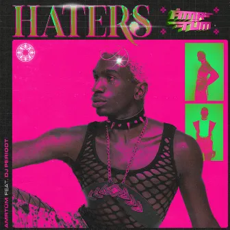 Haters by ÅMRTÜM