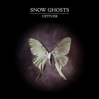 Vetiver by Snow Ghosts