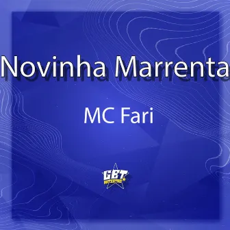 Novinha Marrenta by MC FARI