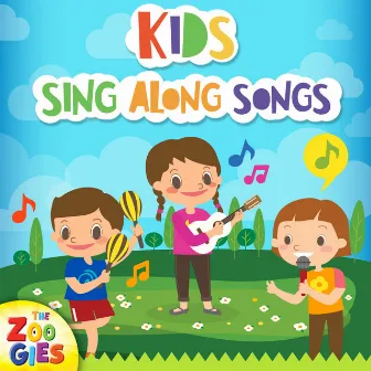 Kids Sing Along Songs by The Zoogies