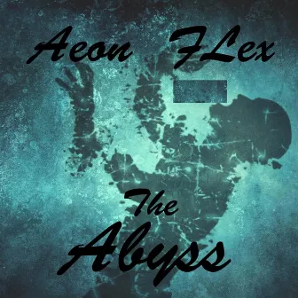 Abyss (feat. Black Buddha) by Aeon Flex