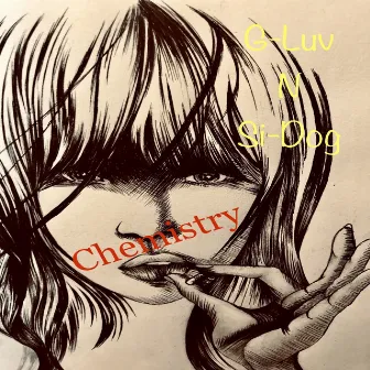 Chemistry by G-Luv N Si-Dog