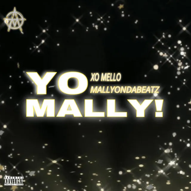 YO MALLY! (A Capella)