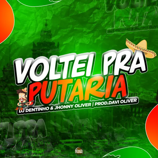 Voltei pra Putaria