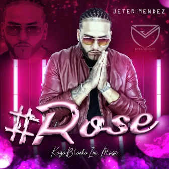 Rose by Kaza Blanka Inc. Music