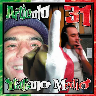 Italiano medio by Articolo 31