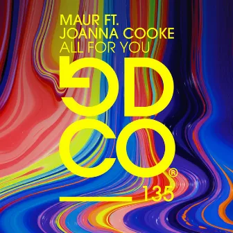 All For You (feat. Joanna Cooke) by Maur