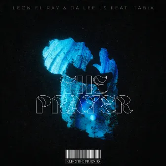 The Prayer by Leon El Ray