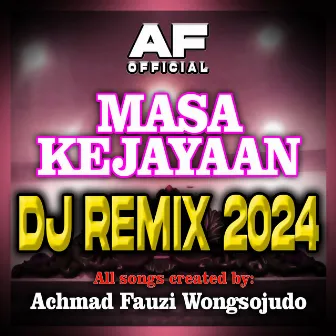 Masa Kejayaan DJ Remix 2024 by Nayla