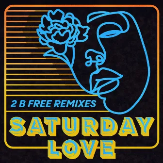 2 B Free (AJ Christou Remix) by Saturday Love