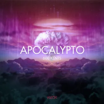 600 Kents by Apocalypto