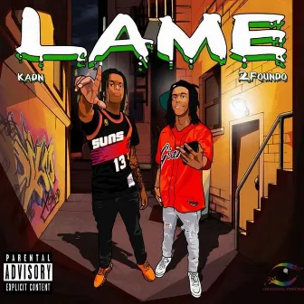 Lame by Kadn