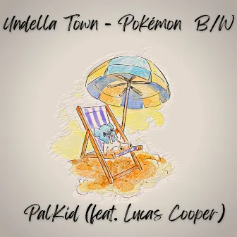 Undella Town (from 