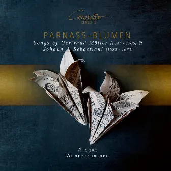 Parnaß-Blumen: Songs by Gertraud Möller & Johann Sebastiani by Johann Sebastiani