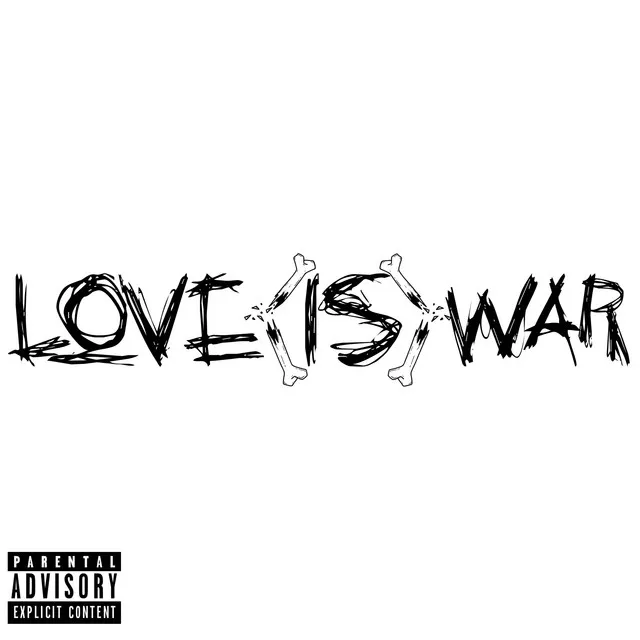 Break My Bones (LOVE IS WAR)