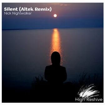 Silent (Altek Remix) by Nick Nightwalker