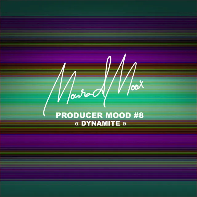 Dynamite - Producer Mood #8