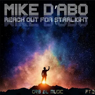 Reach out for Starlight, Pt. 2 by Mike D'Abo