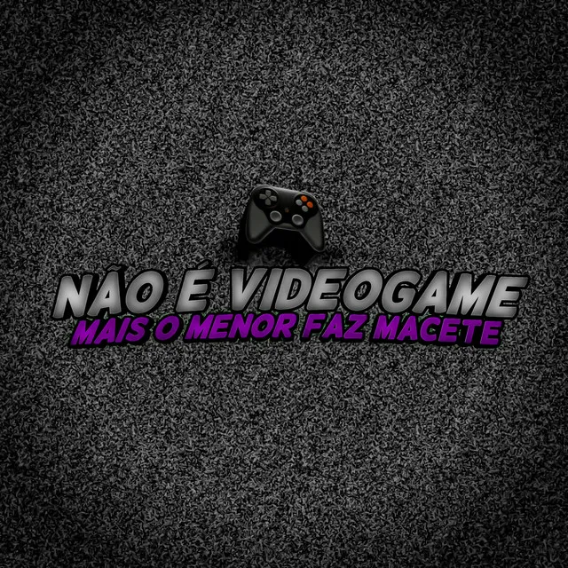 Não é videogame mais o menor faz macete - Remix