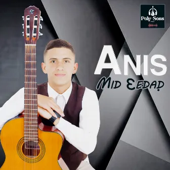 Mid 3edad by ANÍS