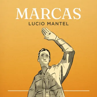 Marcas by Lucio Mantel