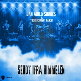 Sendt ifra himmelen by Jan Arild Sørnes