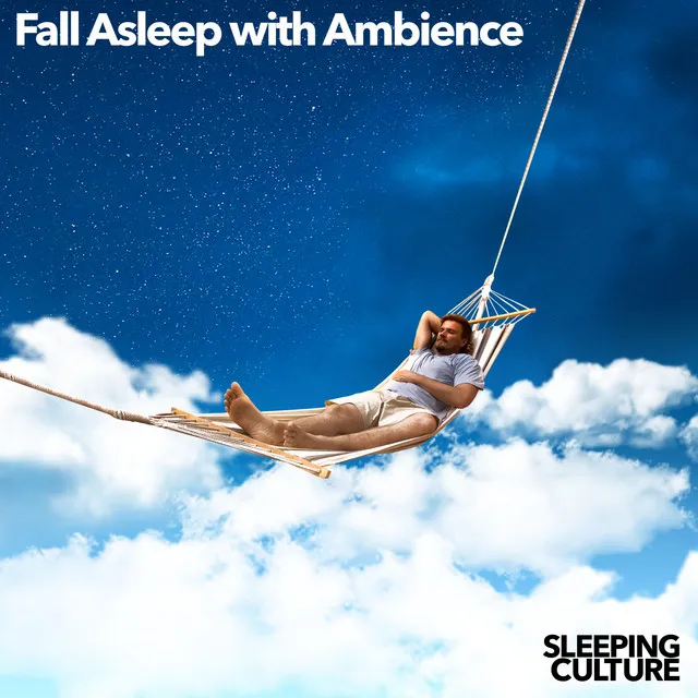 Fall Asleep with Ambience